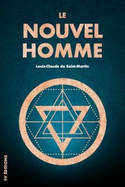 Cover for Louis-Claude De Saint-Martin · Le Nouvel Homme (Paperback Book) (2019)