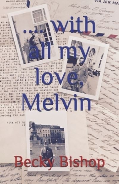 Cover for Becky Bishop · With all my love, Melvin (Paperback Book) (2019)