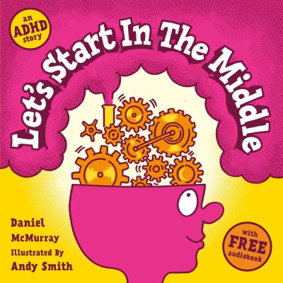 Cover for Daniel McMurray · Let's Start in the Middle (Paperback Book) (2024)