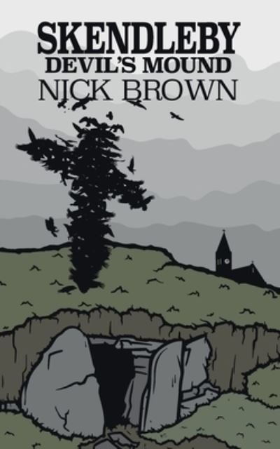 Cover for Nick Brown · Skendleby: Devil's Mound (Paperback Book) (2022)