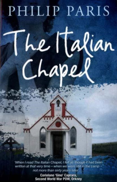 Cover for Philip Paris · The Italian Chapel (Paperback Book) (2010)