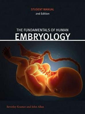 Cover for John Allan · Fundamentals of Human Embryology: Student Manual (Paperback Book) [Second, 2nd edition] (2010)
