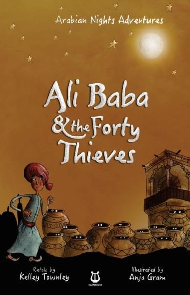 Cover for Anja Gram · Ali Baba and the Forty Thieves (Paperback Book) (2016)