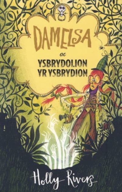 Cover for Holly Rivers · Damelsa: Damelsa ac Ysbrydolion yr Ysbrydion (Paperback Book) (2021)