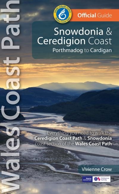 Cover for Vivienne Crow · Snowdonia and Ceredigion Coast Path Guide: Porthmadog to Cardigan (Pocketbok) (2022)