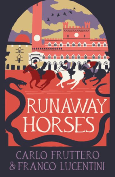 Cover for Carlo Fruttero · Runaway Horses (Paperback Book) (2025)