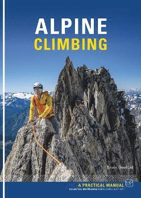 Cover for Bruce Goodlad · Alpine Climbing: A Practical Manual (Paperback Book) (2025)