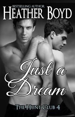Cover for Heather Boyd · Just a Dream (Pocketbok) (2019)