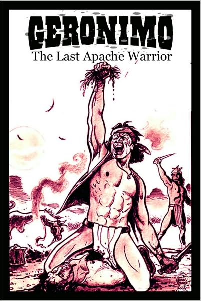 Cover for Eric Griffin · Geronimo: Last Apache Warrior (Paperback Book) (2005)