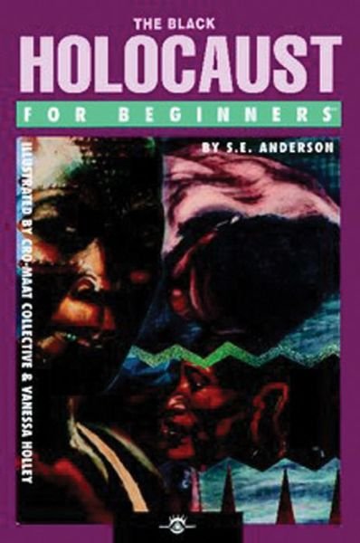 Cover for Anderson, S.E. (S.E. Anderson) · Black Holocaust for Beginners - For Beginners (Paperback Book) (2007)