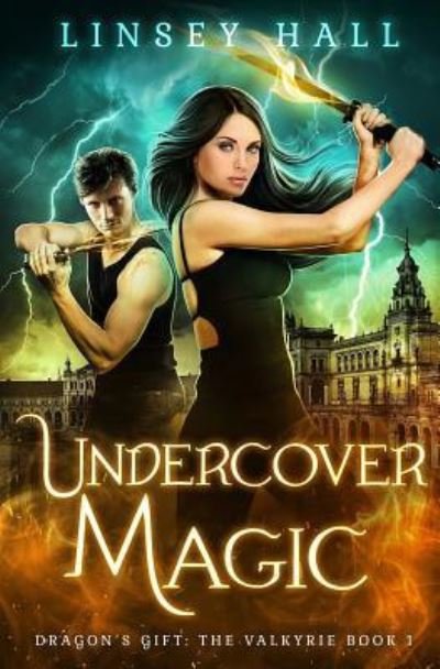 Cover for Linsey Hall · Undercover Magic (Paperback Book) (2017)