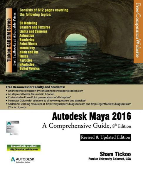 Cover for Prof Sham Tickoo Purdue Univ · Autodesk Maya 2016: a Comprehensive Guide, 8th Edition (Paperback Book) (2015)