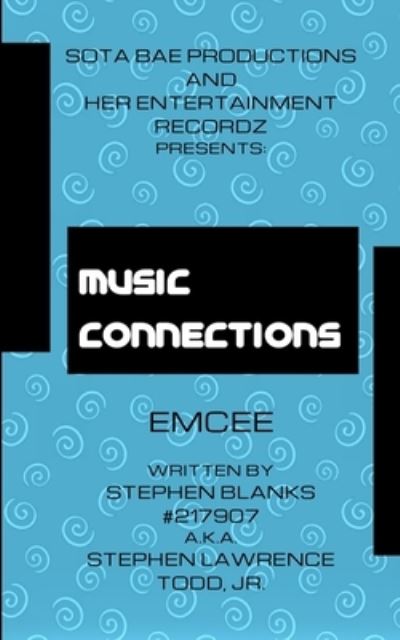 Cover for Stephen Lawrence Todd Jr · Music Connections (Paperback Book) (2019)