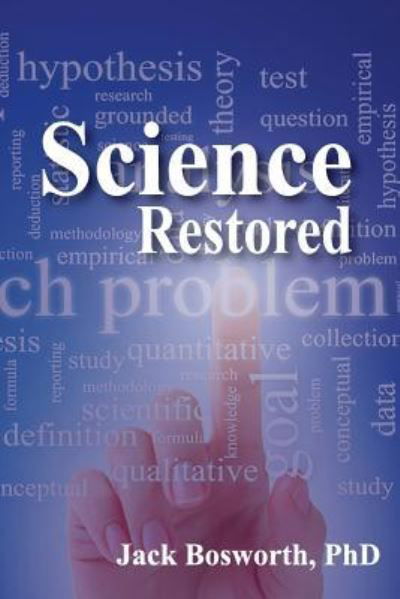 Cover for Jack Bosworth · Science Restored (Paperback Book) (2017)
