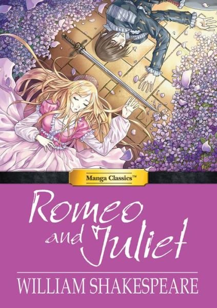 Cover for William Shakespeare · Romeo and Juliet: Manga Classics - Udon Manga Classics (Hardcover bog) (2018)