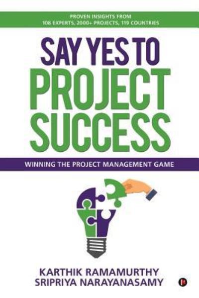 Cover for Sripriya Narayanasamy · Say Yes to Project Success (Paperback Book) (2017)