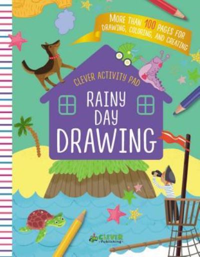 Cover for Clever Publishing · Rainy Day Drawing (Book) (2019)