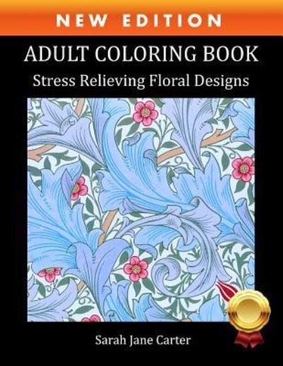 Cover for Sarah Jane Carter · Adult Coloring Book (Paperback Book) (2018)