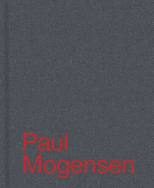 Paul Mogensen - Paul Mogensen - Bøger - Karma - 9781949172034 - 22. januar 2019