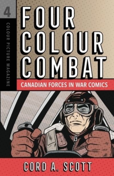 Cover for Cord A Scott · Four Colour Combat (Paperback Book) (2019)