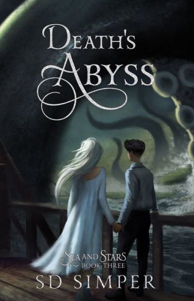 Cover for S D Simper · Death's Abyss - Sea and Stars (Pocketbok) (2020)