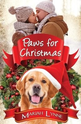 Cover for Mariah Lynne · Paws For Christmas (Paperback Book) (2020)