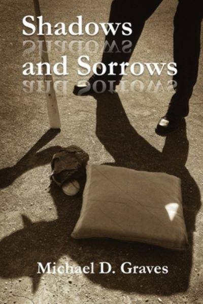 Cover for Michael Graves · Shadows and Sorrows (Pocketbok) (2022)