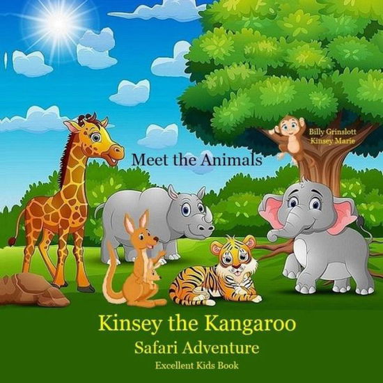 Cover for Kinsey Marie · Kinsey the Kangaroo Safari Adventure (Paperback Book) (2022)