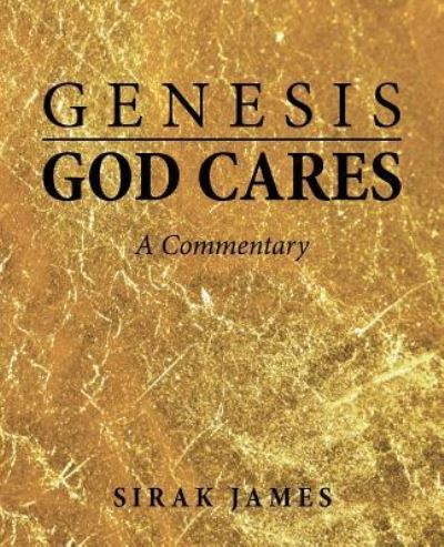 Cover for Sirak James · Genesis God Cares (Paperback Book) (2018)