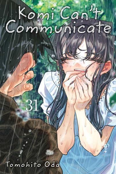 Komi Can't Communicate, Vol. 31 - Komi Can't Communicate - Tomohito Oda - Books - Viz Media, Subs. of Shogakukan Inc - 9781974749034 - November 21, 2024