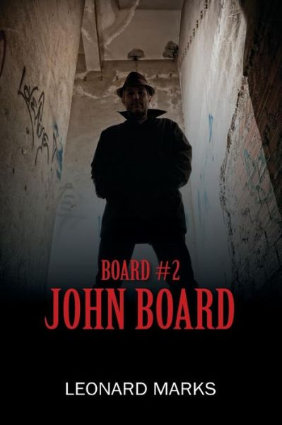 Cover for Leonard Marks · Board #2 (Paperback Book) (2019)