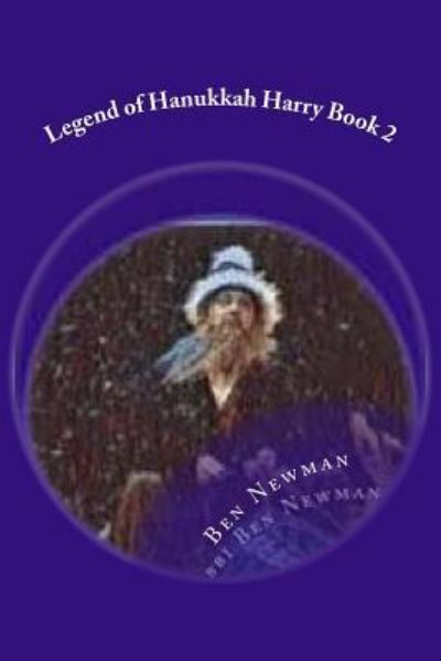 Cover for Ben Newman · Legend of Hanukkah Harry Book 2 (Paperback Book) (2017)