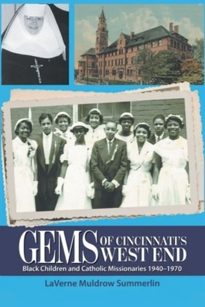 Cover for Laverne Muldrow Summerlin · Gems of Cincinnati's West End (Paperback Book) (2020)