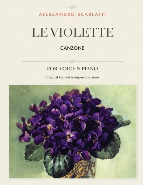 Cover for Alessandro Scarlatti · Le Violette (Paperback Book) (2018)