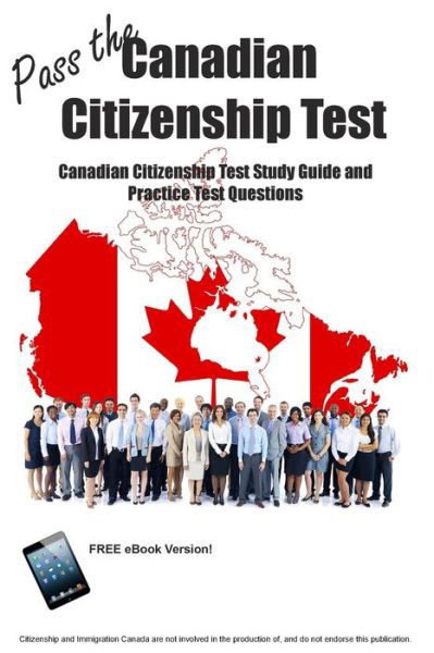 Cover for Blue Butterfly Books · Pass the Canadian Citizenship Test!  Canadian Citizenship Test Study Guide and Practice Test Questions (Pocketbok) (2015)