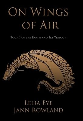 On Wings of Air - Jann Rowland - Books - One Good Sonnet Publishing - 9781987929034 - November 18, 2017
