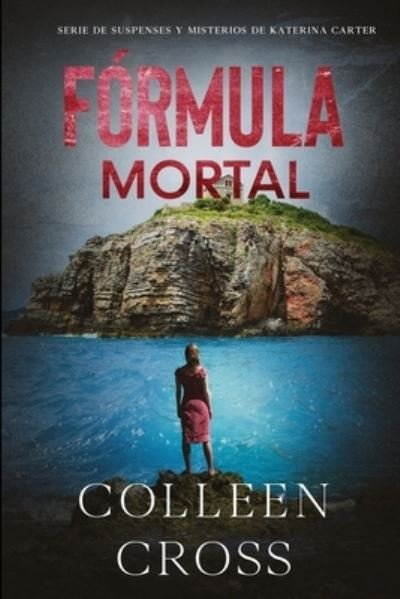 Cover for Colleen Cross · Formula Mortal (Paperback Book) (2024)