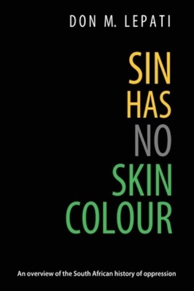 Cover for Don M Lepati · Sin Has No Skin Colour (Paperback Book) (2020)