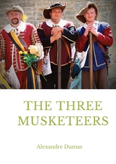 Cover for Alexandre Dumas · The Three Musketeers (Paperback Bog) (2020)