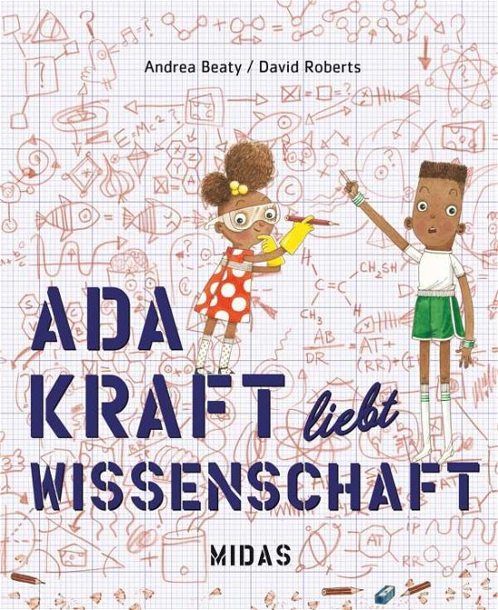 Cover for Andrea Beaty · Ada Kraft liebt Wissenschaft (Hardcover bog) (2021)