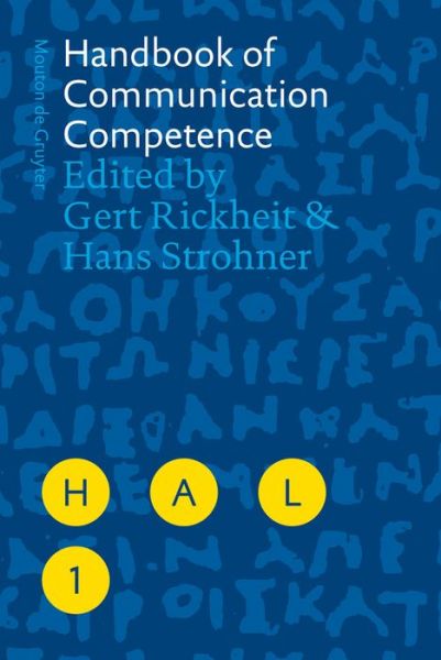 Cover for Gert Rickheit · Handbook of Communication Competence (Book) (2010)