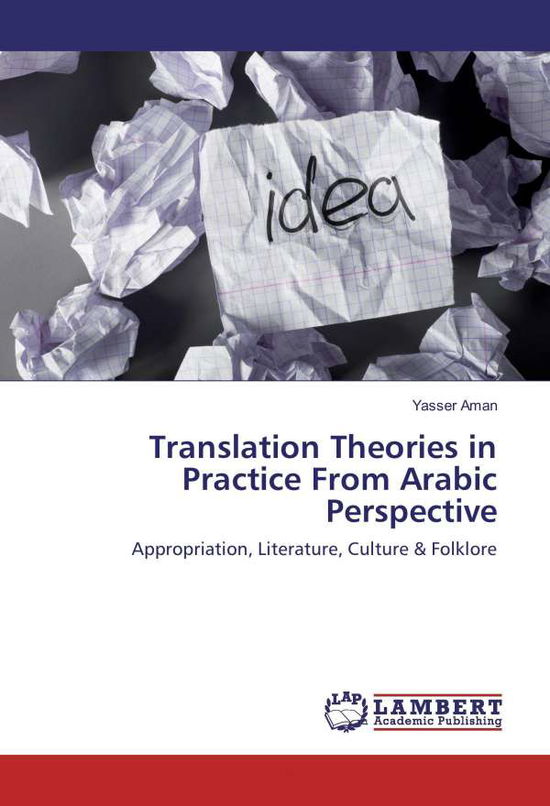 Translation Theories in Practice F - Aman - Books -  - 9783330022034 - 