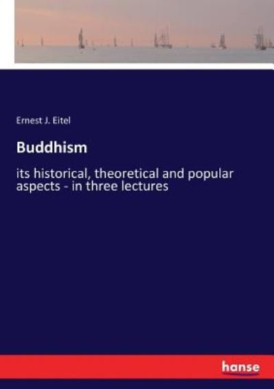 Cover for Eitel · Buddhism (Book) (2017)