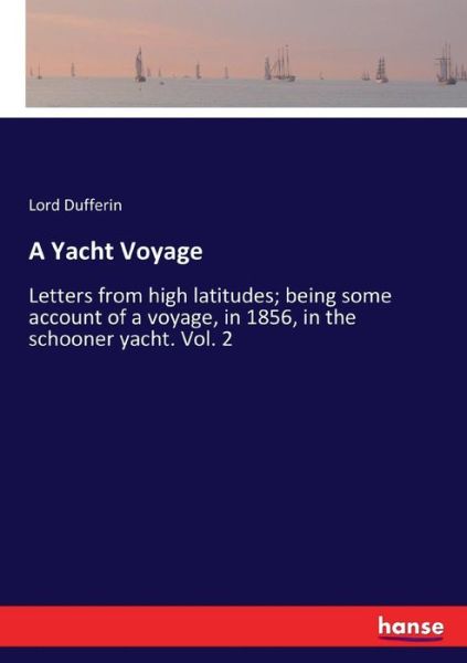 Cover for Dufferin · A Yacht Voyage (Bog) (2017)