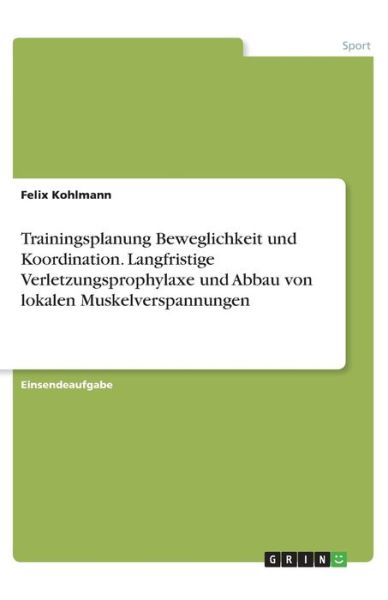 Cover for Kohlmann · Trainingsplanung Beweglichkeit (Book)