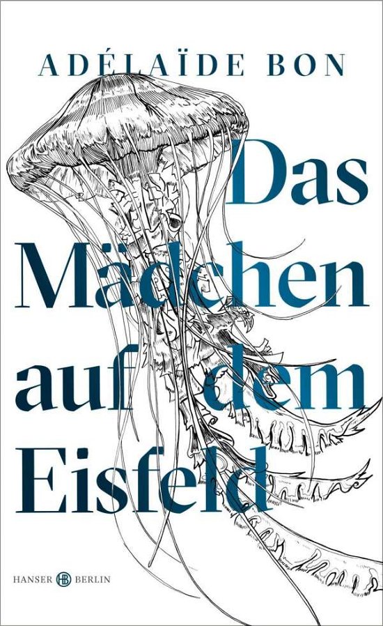 Cover for Bon · Das Mädchen auf dem Eisfeld (Book)
