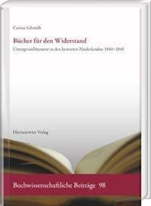 Cover for Schmidt · Bücher für den Widerstand (Bok) (2018)