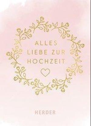 Cover for Rademacher · Alles Liebe zur Hochzeit (Book)