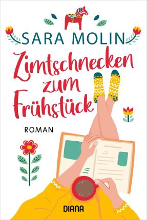 Zimtschnecken zum Frühstück - Sara Molin - Books - Diana - 9783453361034 - July 11, 2022