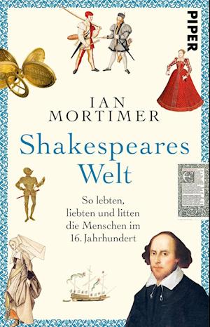 Cover for Ian Mortimer · Shakespeares Welt (Book) (2022)